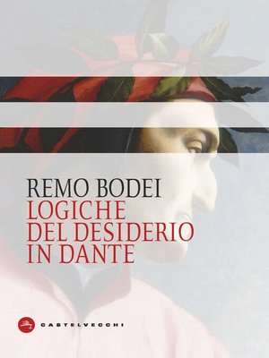 cover image of Logiche del desiderio in Dante